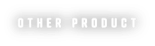 OTHER PRODUCT